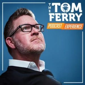 Tom Ferry Podcast